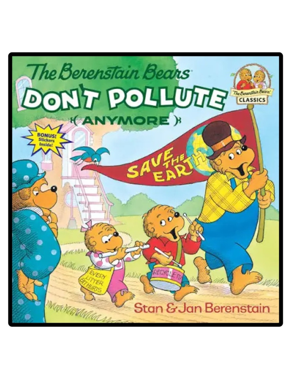BUNDLE & SAVE🐻 The Berenstain Bears "Don't Pollute (Anymore)"Softcover Book